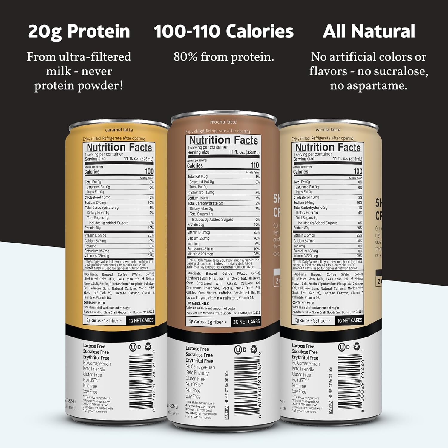 image:imageSlate Milk High Protein Milk Shakes Neapolitan Variety Pack Classic Chocolate Classic Strawberry French Vanilla Lactose Free 20g Protein1g Sugar100 Calories12g Net Carbs 11 fl oz12 CansEnergy Variety Pack